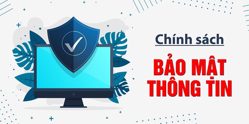 Bảo mật thông tin khách hàng